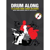 Drum Along - 10 morceaux de Rock Classic rechargés