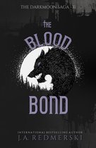 The Darkmoon Saga 2 - The Blood Bond