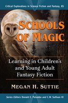Critical Explorations in Science Fiction and Fantasy 85 - Schools of Magic