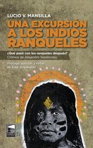 Ficciones Reales 20 - Una excursión a los indios ranqueles