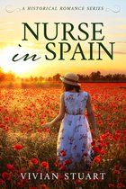 Historical Romance 14 - Nurse in Spain