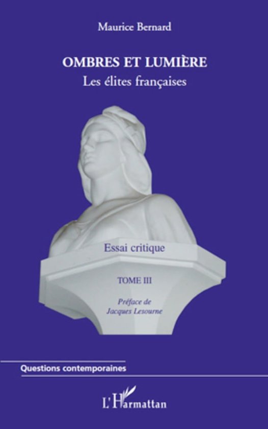 Ombres et lumière (Tome III) (ebook), Maurice Bernard | 9782296934597 |  Boeken | bol