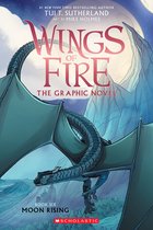 Wings of Fire Graphix 6 - Moon Rising: A Graphic Novel (Wings of Fire Graphic Novel #6)