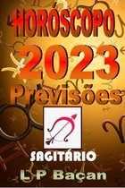 Astrologia - Sagitário - Previsões 2023