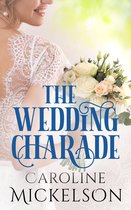 Your Invitation to Romance 3 - The Wedding Charade