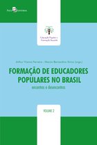Coleção Educação Popular: histórias, contextos e especificidades 2 - Formação de educadores populares no Brasil