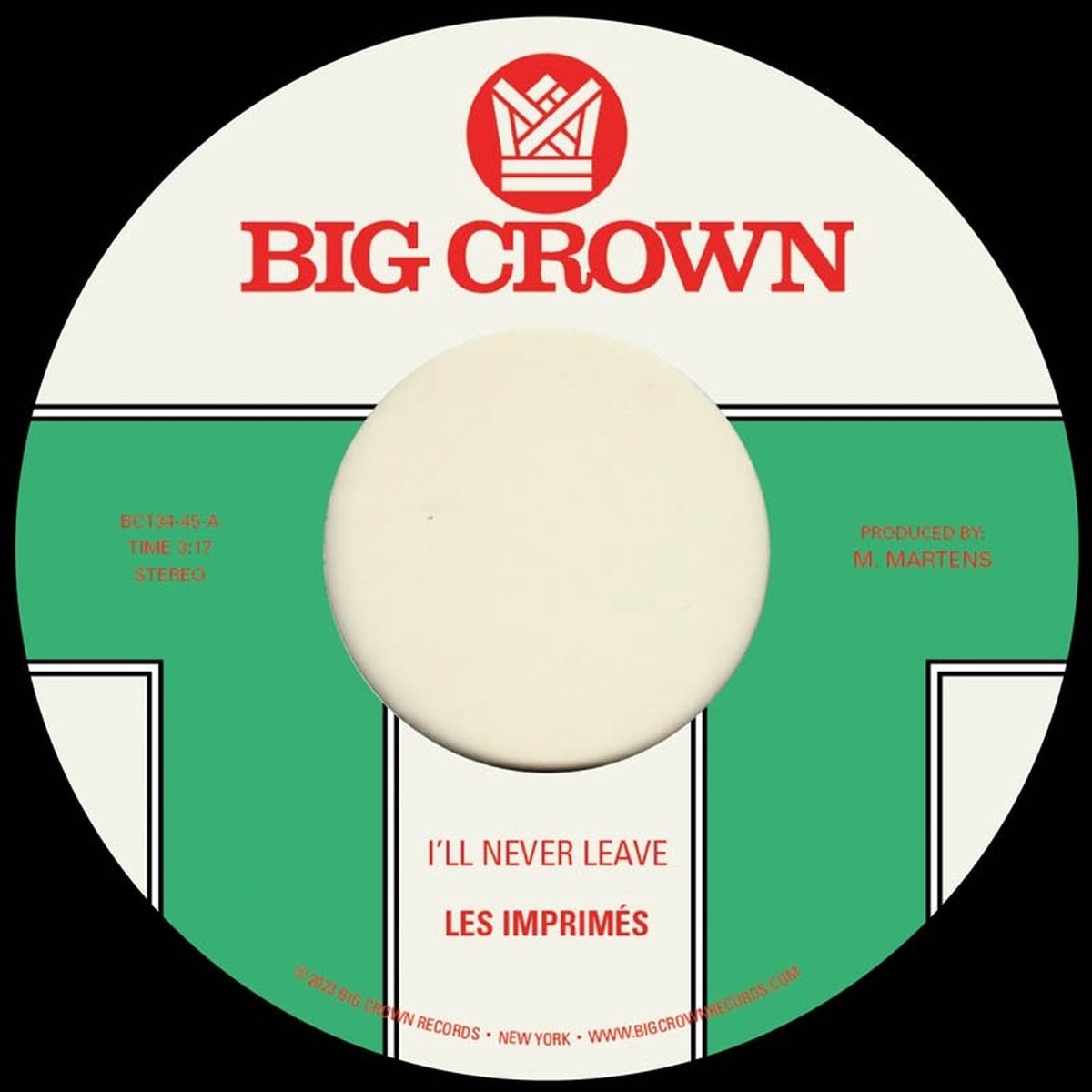 Les Imprimés - I'll Never Leave / If I (7" Single)