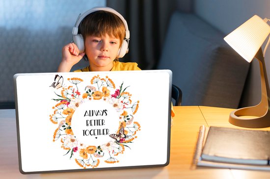 Sticker ordinateur portable - 15,6 pouces - Citations - Always mieux ensemble - Proverbes - Famille