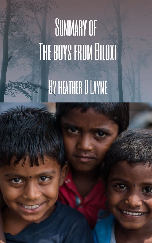 Summary of The boys From Biloxi (ebook), Heather D Layne