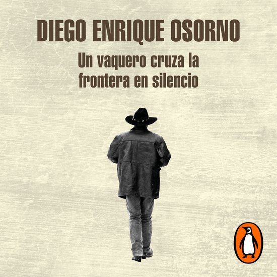 Un vaquero cruza la frontera en silencio - cover