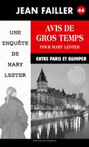 Les enquêtes de Mary Lester 44 - Avis de gros temps pour Mary Lester
