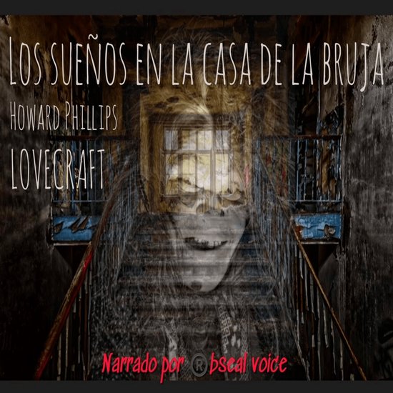 Los sueños en la casa de la bruja - cover