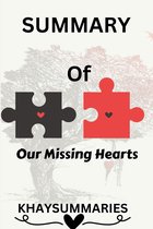 SUMMARY OF OUR MISSING HEARTS