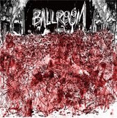 Ballroom - Ballroom (12" Vinyl Single)