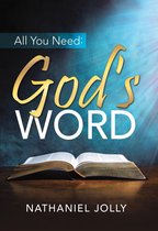 All You Need: God's Word