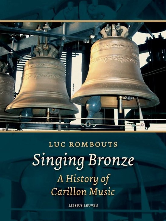 Singing bronze | 9789058679567 | Luc Rombouts | Boeken | bol