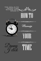 The Mortal Guide To Time Management