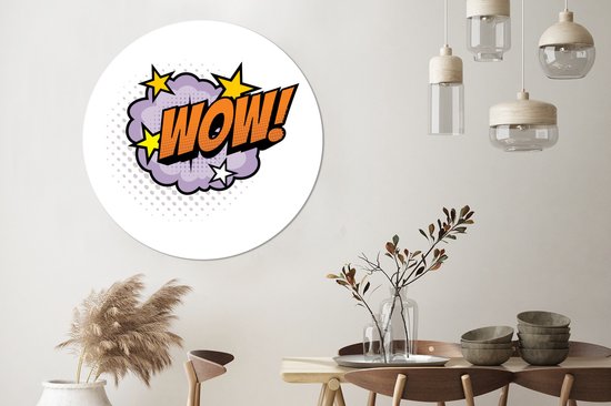 WallCircle - Cercle mural - Cercle mural - ' Wow!' - Proverbes - Citations - Aluminium - Dibond - 120x120 cm - Intérieur et Extérieur XXL