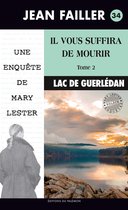 Les enquêtes de Mary Lester 34 - Il vous suffira de mourir - tome 2