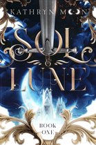 Sol & Lune 1 - Sol & Lune: Book One