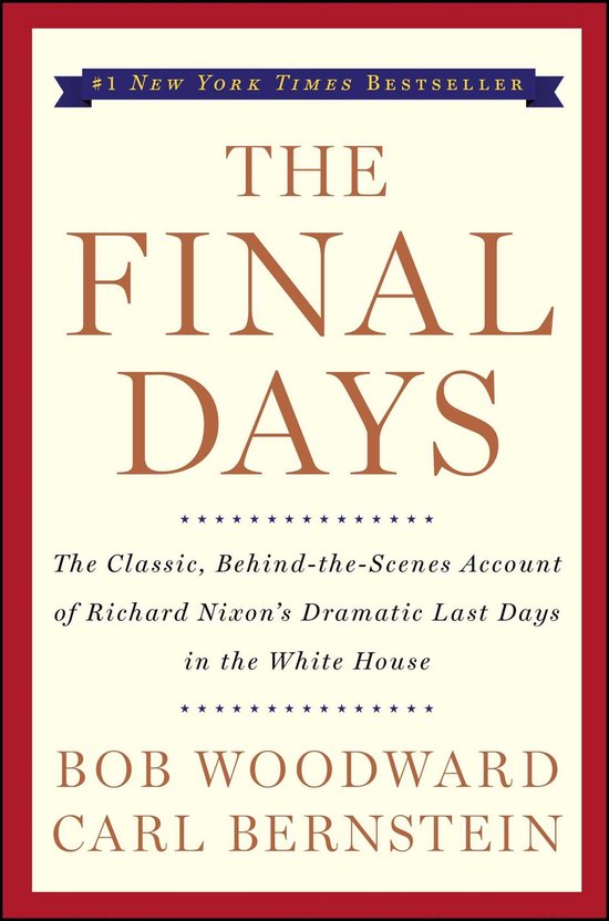 Boek "The Final Days" van Bob Woodward en Carl Bernstein, #1 New York Times bestseller.