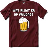 Wat rijmt er op vrijdag? - Bier kleding cadeau - bierpakket kado idee - grappige bierglazen drank feest teksten en zinnen - T-Shirt - Heren - Burgundy - Maat XXL