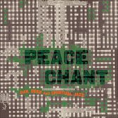 Peace Chant Vol. 2