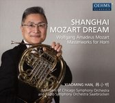 Xiaoming Han, Rundfunk-Sinfonieorchester Saarbrücken - Mozart: Shanghai Mozart Dream (CD)