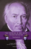 The Teachings of Don Lucio. Second Initiation
