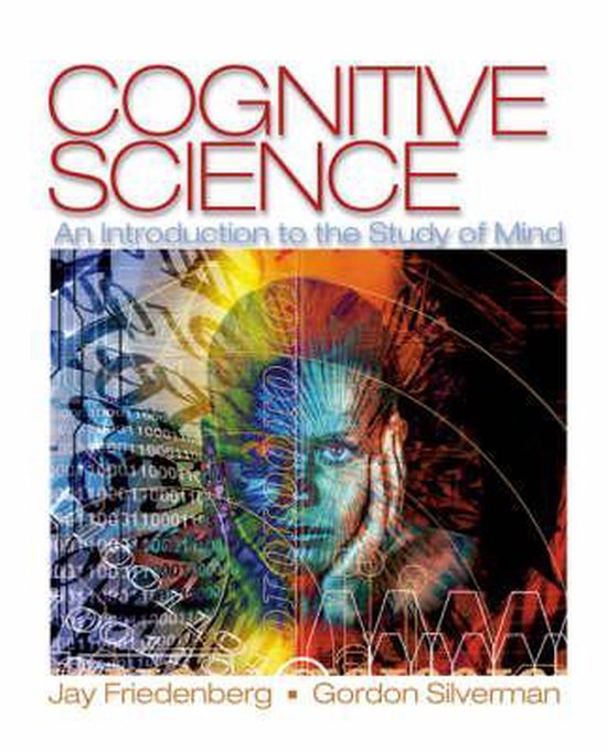 Samenvatting Cognitive Science,  Inleiding Tot De Cognitiewetenschap deeltoets 2 ()
