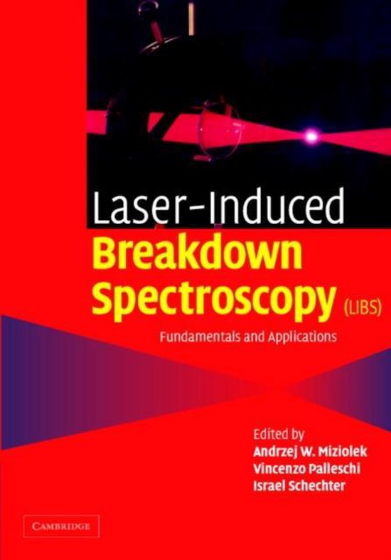 Laser Induced Breakdown Spectroscopy 9780521852746 Andrzej W