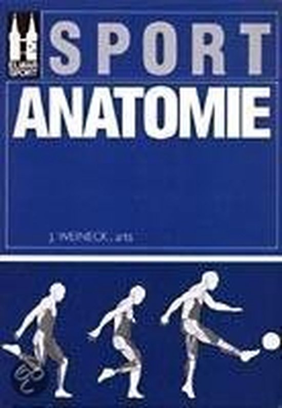 Boekomslag 'Sport Anatomie' met afbeeldingen van het menselijk lichaam in beweging.