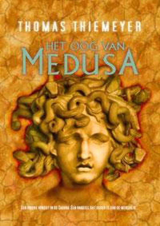 Cover van het boek 'Het oog van Medusa' van Thomas Thiemeyer