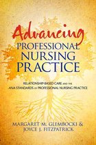 Advancing Professional Nursing Practice