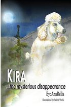 Kira...the Mysterious Disappearance