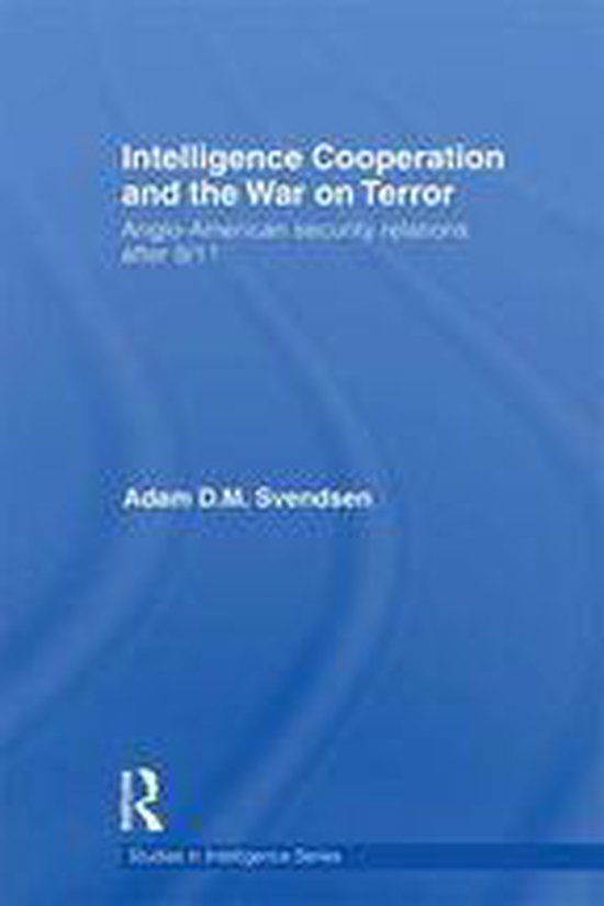 Intelligence Cooperation and the War on Terror - cover