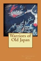 Warriors of Old Japan