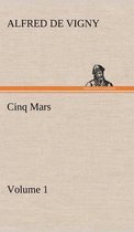 Cinq Mars - Volume 1