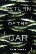 Southwestern Nature Writing Series 3 - Return of the Gar