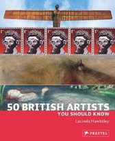 ISBN 50 British Artists You Should Know, Art & design, Anglais, 160 pages