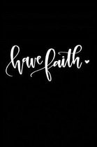 Have Faith
