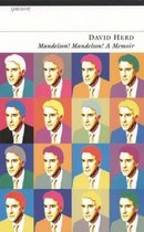 Mandelson! Mandelson! A Memoir