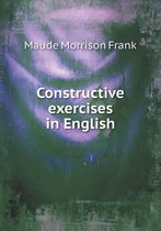 Constructive exercises in English