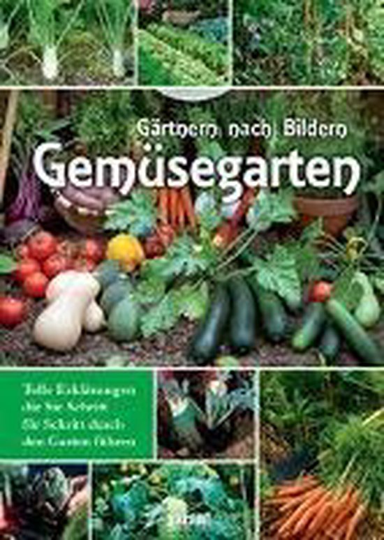 Mein Gemüsegarten 9783735912435 Boeken bol
