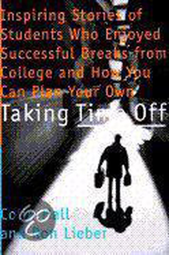 Princeton Review: Taking Time Off- Taking Time Off - cover