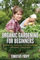 Organic Gardening for Beginners