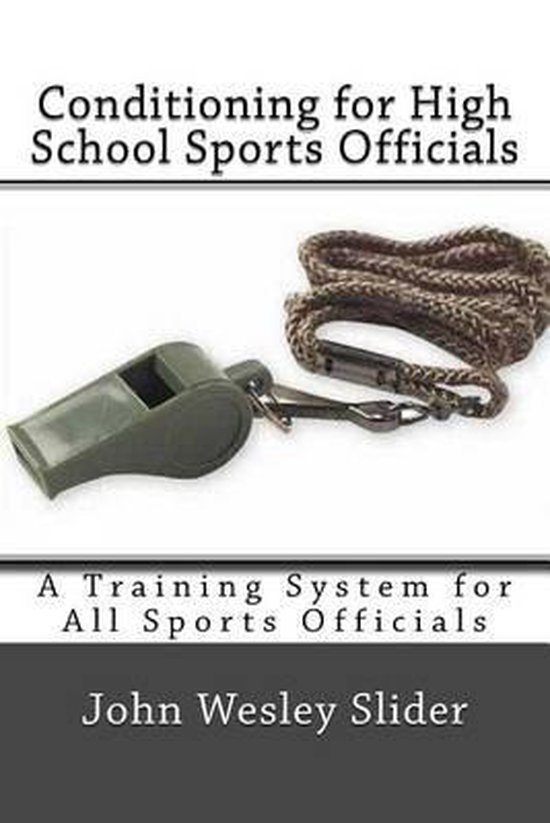 Conditioning for High School Sports Officials - cover