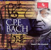 C.P.E. Bach: Chamber Sonatas