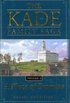 The Kade Family Saga Vol 2