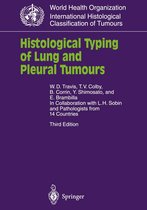 WHO. World Health Organization. International Histological Classification of Tumours - Histological Typing of Lung and Pleural Tumours